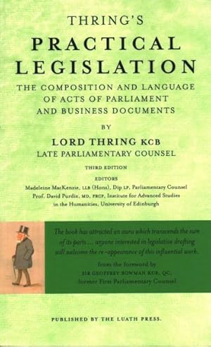 Seller image for Thring's Practical Legislation : The Composition and Language of Acts of Parliament and Business Documents for sale by GreatBookPrices