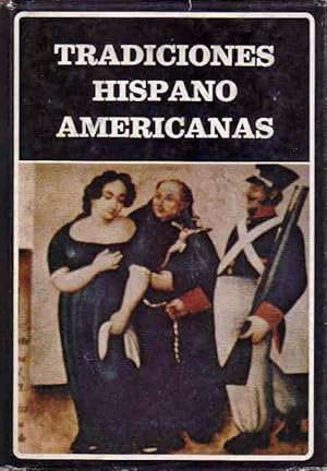 Imagen del vendedor de Tradiciones hispano americanas. a la venta por Girol Books Inc.