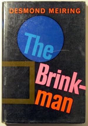 Imagen del vendedor de THE BRINK-MAN - London 1964 a la venta por Llibres del Mirall