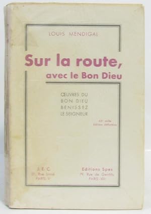 Imagen del vendedor de Sur la route avec le bon dieu a la venta por crealivres