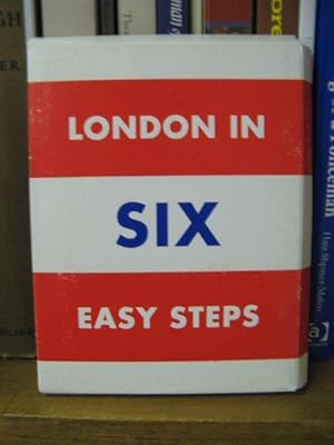 Bild des Verkufers fr London in Six Easy Steps zum Verkauf von PsychoBabel & Skoob Books