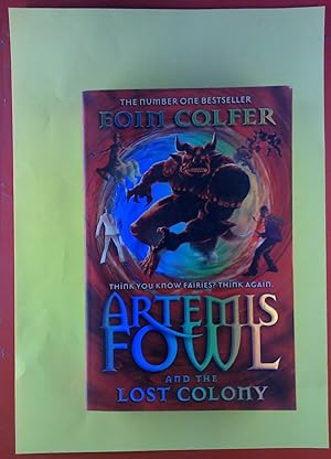 Bild des Verkufers fr Artemis Fowl and the Lost Colony. zum Verkauf von biblion2