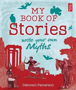 Image du vendeur pour Write Your Own Myths: My Book of Stories (Paperback) mis en vente par AussieBookSeller