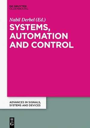 Bild des Verkufers fr Systems, Automation and Control zum Verkauf von BuchWeltWeit Ludwig Meier e.K.