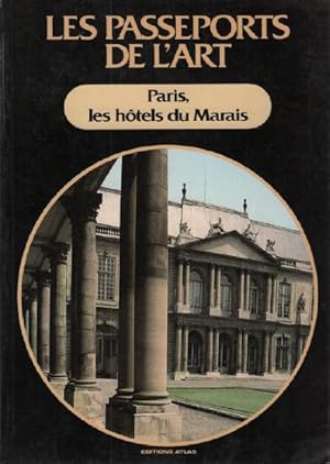 Immagine del venditore per Les Passeports de l'art n 47 : Paris les htels du Marais venduto da crealivres