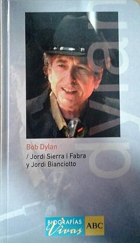 Imagen del vendedor de Bob Dylan a la venta por LIBRERA LAS HOJAS