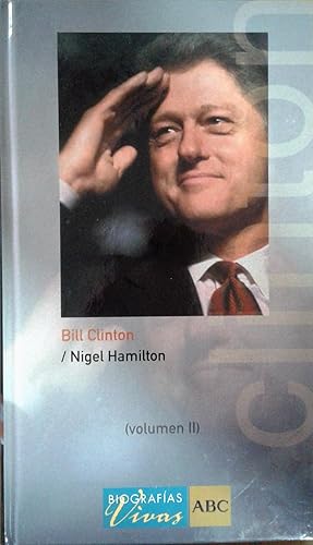 Seller image for Bill Clinton II for sale by LIBRERA LAS HOJAS