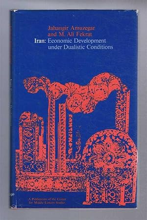 Iran: Economic Development Under Dualistic Conditions