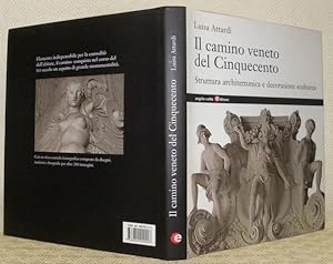 Seller image for Il camino veneto del Cinquecento. Struttura architettonica e decorazione scultorea. for sale by Bouquinerie du Varis
