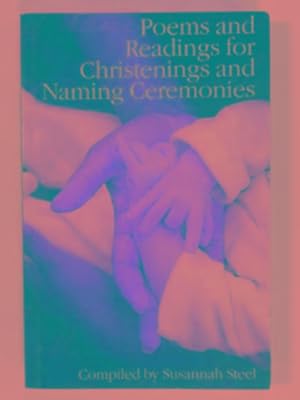 Seller image for Poems and readings for Christenings and naming ceremonies for sale by Cotswold Internet Books
