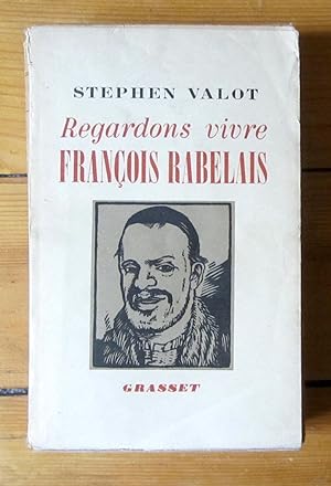 Imagen del vendedor de Regardons vivre Franois Rabelais a la venta por La Bergerie