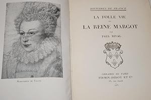 Seller image for LA FOLLE VIE DE LA REINE MARGOT for sale by Librairie RAIMOND