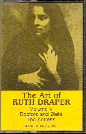 Immagine del venditore per The Art of Ruth Draper: Volume V Doctors and Diets/The Actress venduto da Works on Paper