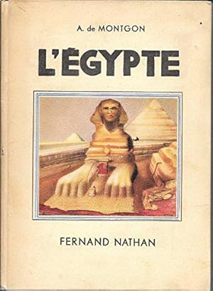 Seller image for L'Egypte / De Montgon, A. / Rf 11495 for sale by JLG_livres anciens et modernes