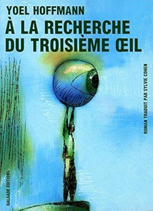 Immagine del venditore per A la recherche du troisime oeil venduto da JLG_livres anciens et modernes