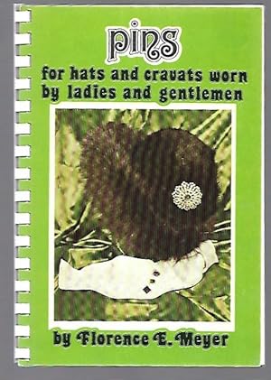 Seller image for Pins for Hats and Cravats Worn by Ladies and Gentlemen for sale by K. L. Givens Books