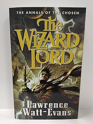 Seller image for The Wizard Lord (The Annals Of The Chosen, Book 1) for sale by Fleur Fine Books