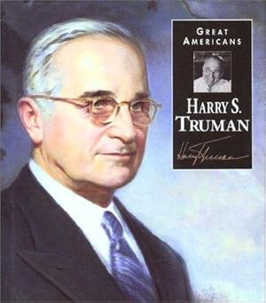 Harry S. Truman (great Americans (gareth Stevens Hardcover))
