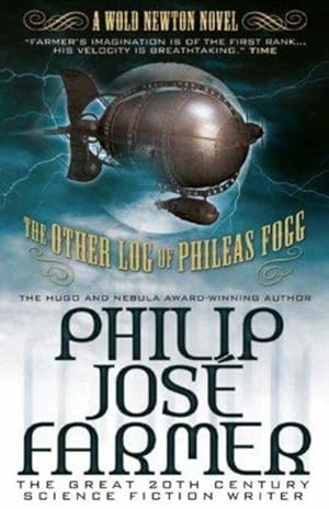 Seller image for The Other Log of Phileas Fogg (Wold Newton) (Wold Newton Novels) (Signed) for sale by Fleur Fine Books