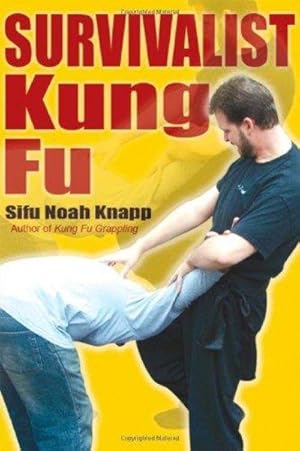 Bild des Verkufers fr Survivalist Kung Fu zum Verkauf von Fleur Fine Books