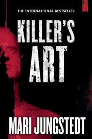 Imagen del vendedor de Killer's Art (the Anders Knutas Series) a la venta por Fleur Fine Books