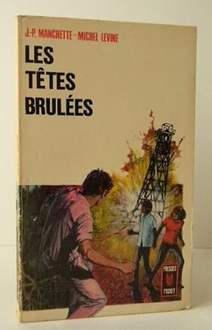 LES TETES BRULEES