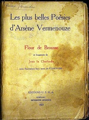 Les plus belles poésies d'Arsène Vermenouse, Flour de brousso et fragments de Jous de la cluchado.