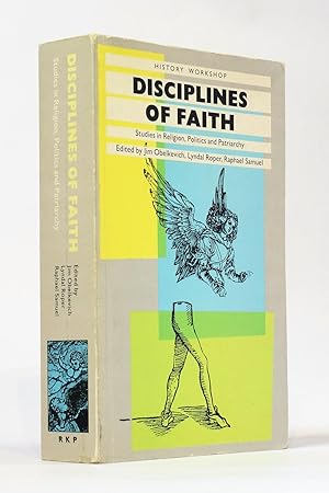 Seller image for Disciplines of Faith: Studies in Religion, Politics and Patriarchy (History Workshop) for sale by George Longden