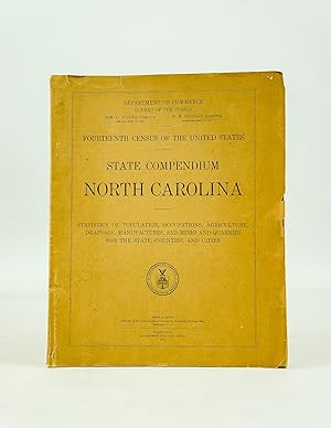 Imagen del vendedor de Fourteenth Census of the United States: State Compendium North Carolina (First Edition) a la venta por Shelley and Son Books (IOBA)