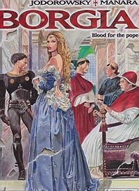 Bild des Verkufers fr Borgia: Blood for the Pope zum Verkauf von Monroe Street Books