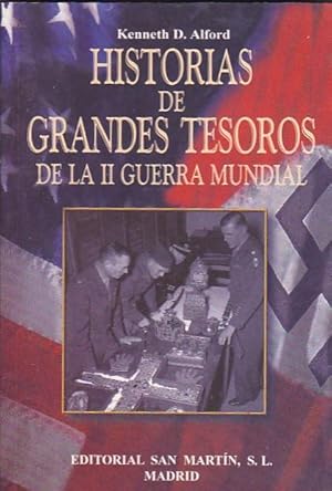 Seller image for Historias de grandes tesoros de la II Guerra Mundial for sale by LIBRERA GULLIVER