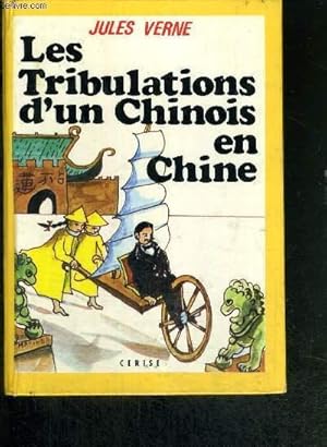 Seller image for LES TRIBULATIONS D'UN CHINOIS EN CHINE - CERISE N23 for sale by Le-Livre
