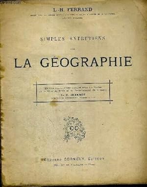 Bild des Verkufers fr SIMPLES ENTRETIENS SUR LA GEOGRAPHIE zum Verkauf von Le-Livre