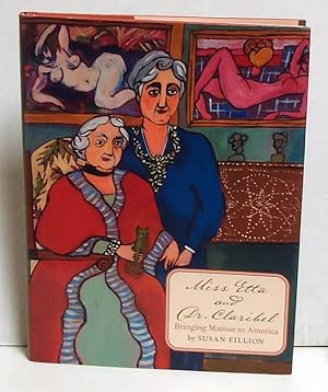 Miss Etta and Dr. Claribel: Bringing Matisse to America