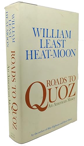 Seller image for ROADS TO QUOZ An American Mosey for sale by Rare Book Cellar