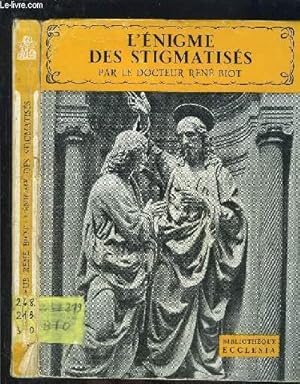 Seller image for L ENIGME DES STIGMATISES- BIBLIOTHEQUE ECCLESIA N14 for sale by Le-Livre