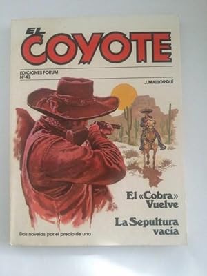 El coyote: El > vuelve. La sepultura vacia, Nº 43