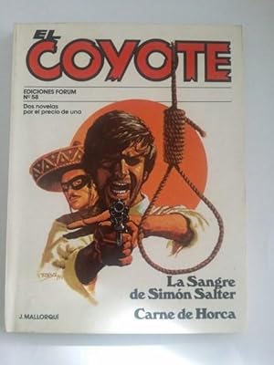 El coyote: La sangra de Simon Salter. Carne de horca, Nº 58