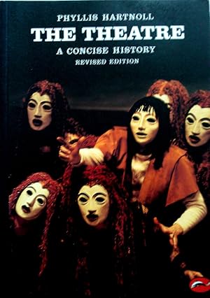 Seller image for The Theatre: A Concise History for sale by Banfield House Booksellers