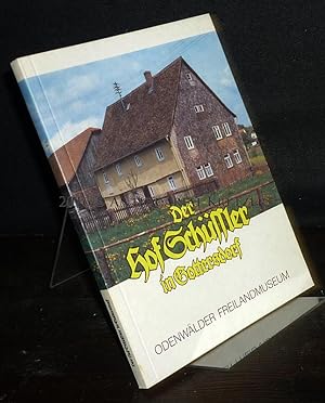 Der Hof Schüssler in Gottersdorf. Zur Geschichte eines großbäuerlichen Hofes auf der Walldürner H...