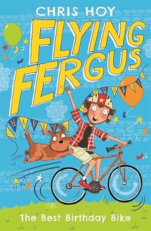 Seller image for Flying Fergus 1: The Best Birthday Bike (Paperback) for sale by Grand Eagle Retail