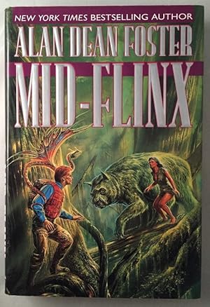 Mid-Flinx (SIGNED FIRST EDITION); Sixth Book of the Flinx & Pip (the Minidrag) Series.