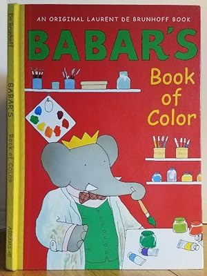 Seller image for BABAR'S BOOK OF COLOR for sale by MARIE BOTTINI, BOOKSELLER