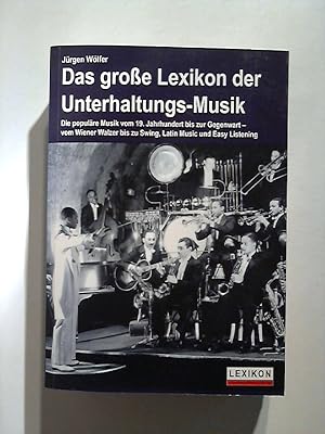 Das große Lexikon der Unterhaltungs-Musik.