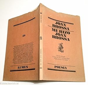 Imagen del vendedor de Me hizo Joan Brossa a la venta por La Social. Galera y Libros