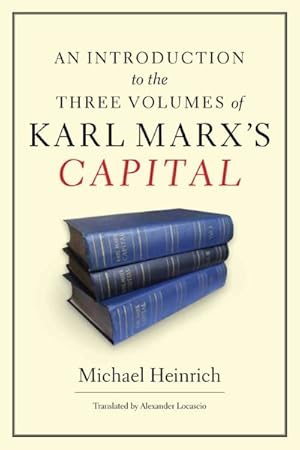 Seller image for Introduction to the Three Volumes of Karl Marx's Capital for sale by GreatBookPrices