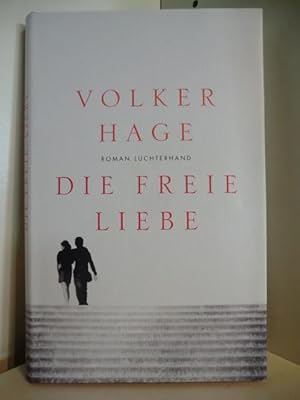 Seller image for Die freie Liebe for sale by Antiquariat Weber