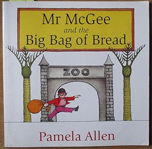 Image du vendeur pour Mr McGee and the Big Bag of Bread mis en vente par Reading Habit