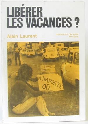 Libérer les vacances