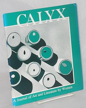 Imagen del vendedor de CALYX: a journal of art and literature by women; vol. 4, no. 3, February 1980; a la venta por Bolerium Books Inc.